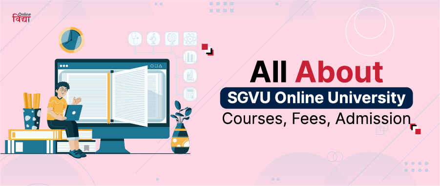 All about SGVU Distance University